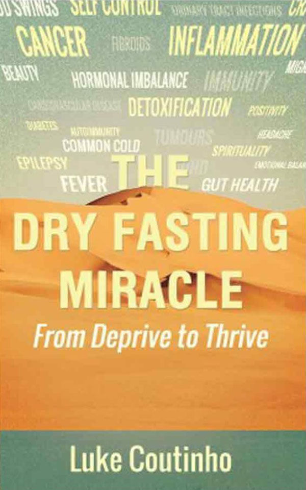 The Dry Fasting Miracle - Book