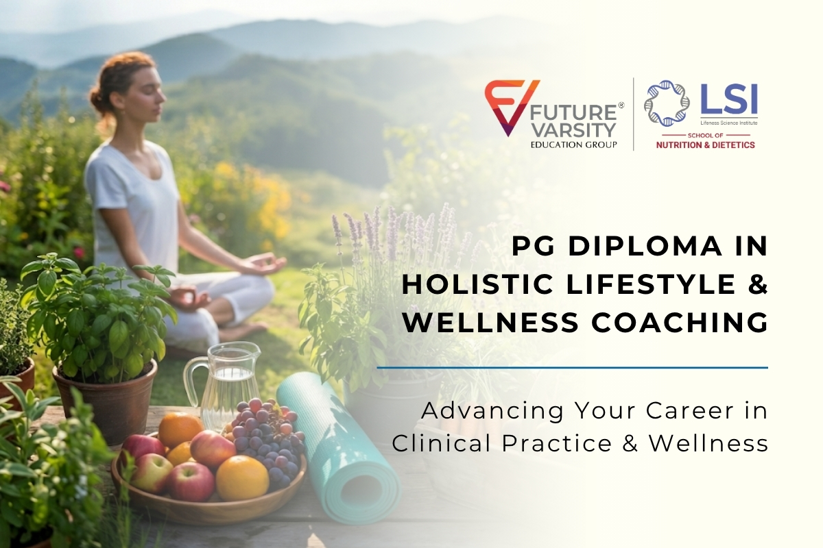 PG Diploma in Holistic Lifestyle & Wellness